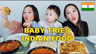 MY BABY TRIES INDIAN FOOD FOR THE FIRST TIME 🇮🇳 [upl. by Enicar53]