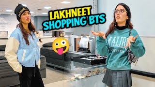 Lakhneet Shopping BTS 😆 [upl. by Nede]