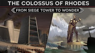 From Engine of War to Ancient Wonder  The Colossus of Rhodes DOCUMENTARY [upl. by Chin]