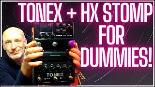 TONEX PEDAL AND HX STOMP HOW TO CONNECT AND USE THEM TOGETHER WITH NO MIDI PROGRAMING [upl. by Sherar384]