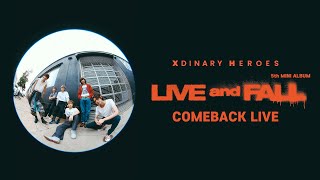 Xdinary Heroes 5th Mini Album 〈LIVE and FALL〉 Comeback Live [upl. by Mikael541]