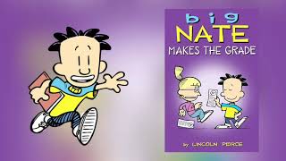 Big Nate  Makes the Grade Lincoln Peirce  Audiobook Read Aloud Children’s Book for Kids [upl. by Zonda497]