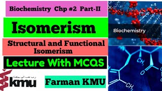 IsomerismOrganic Chemistry Part2  Structural and Functional Group Isomerism  Biochemistry Chp2 [upl. by Anilocin166]