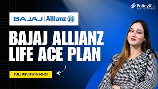 Bajaj Allianz Life ACE plan  Bajaj Allianz ACE plan  Bajaj Allianz Life Insurance Ace plan [upl. by Kotto]