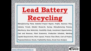 Set Up a Battery Recycling Business  Lead Acis Battery Recycling Industry [upl. by Fara125]