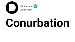 Conurbation Meaning In English [upl. by Ja]