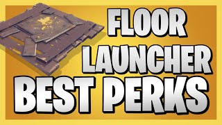 The BEST PERKS for the Floor Launcher in Fortnite Save the World [upl. by Eerehs856]