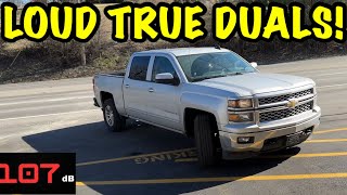 We True Dual Straight Piped a 2015 Chevy Silverado 53L V8 [upl. by Altheta149]