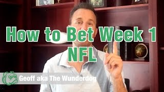 Wunderdog Sports How to Bet Week 1 NFL [upl. by Rehpotsirh480]