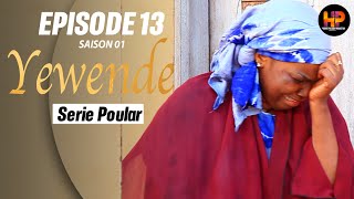 Série YEWENDEEpisode 13Saison 1 [upl. by Oswell]