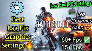 Best graphics settings for Battlefield 4 in low end pcFor Core i3 4GB ramSmooth 60 fps gaming 😍 [upl. by Lletniuq]