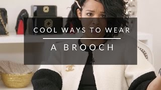 Cool Ways to Wear A Brooch [upl. by Jordanson956]