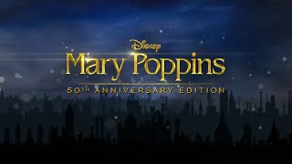 Mary Poppins  2013 50th Anniversary Edition Bluray Trailer [upl. by Tse909]