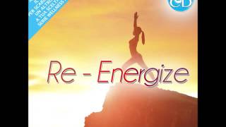 ReEnergize musica energetica ed energizzante [upl. by Nohsar342]