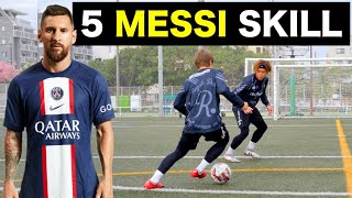 LEARN 5 MESSI SIMPLE EFFECTIVE SKILLS [upl. by Idnib432]