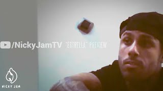 Nicky Jam  Estrella  Preview [upl. by Wally]