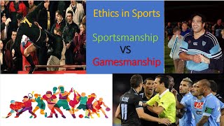 Sports Ethics Sportsmanship or Gamesmanship [upl. by Irtak]