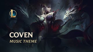 Coven  Official Skins Theme 2021  League of Legends [upl. by Vickey820]