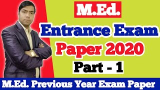 MEd Entrance Exam Solved Papers  MEd Entrance Exam Previous Year Question Papers [upl. by Hawger477]