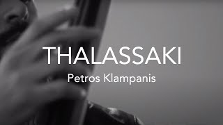 THALASSAKI  Petros Klampanis group [upl. by Bradley]