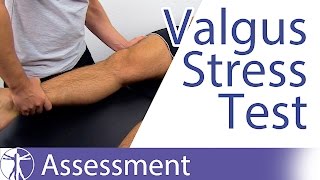 Valgus Stress Test of the Knee  Medial Collateral Ligament [upl. by Nichy557]