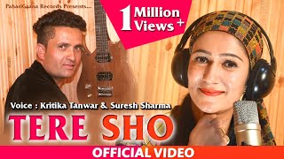 TERE SHO  Kritika Tanwar amp Nati King Suresh Sharma  Himachali Pahari Video Song 2019  PahariGaana [upl. by Atinek]