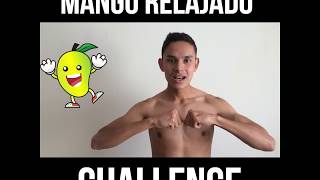 MANGO RELAJADO CHALLENGE XD [upl. by Isleen96]