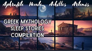 Calming Greek Mythology Bedtime Story Compilation  Sleep Story Audiobook [upl. by Otit355]