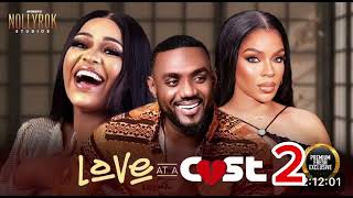 Love At A Cost Part 2 Venita akpofure Uche Montana Eddie  Nigerian Movies  Latest Nigerian Movie [upl. by Iolenta]