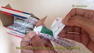 Bond Set 1kg Epoxy Putty Rs220 Unboxing and Mixing [upl. by Gerty]