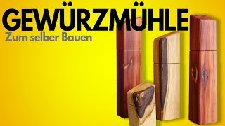 Designer Pfeffermühle Gewürzmühle Salzmühle selber bauen OHNE DRECHSELN [upl. by Ailati15]