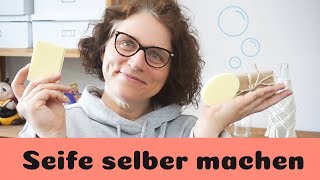 🧽Seife selber machen 💦 Soap DIY [upl. by Ikim8]