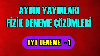 Aydın Yayınları TYT Fizik Deneme Çözümleri  Deneme 1 [upl. by Ahsemat736]