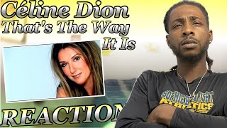 25YR FIRST TIME HEARING Céline Dion  Thats The Way It Is REACTION I DIDNT EXPECT THIS [upl. by Renell]