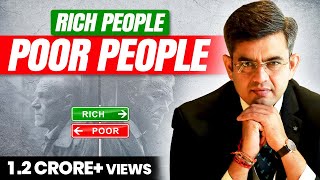 अमीर लोगो की तरह सोचना सीखो  RICH vs POOR Mindset  How to get RICH FAST  Sonu Sharma [upl. by Enirac502]