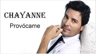 Provócame Chayanne Letra [upl. by Einallem465]