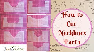 How to Cut Necklines for Dresses or Tops  Round Square Scoop amp Boat Necklines  LTSA  QST 8 [upl. by Lovett287]