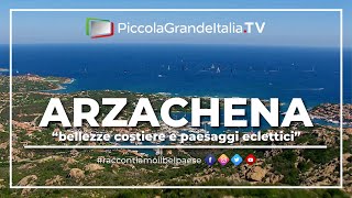 Arzachena  Piccola Grande Italia [upl. by Nnaoj]