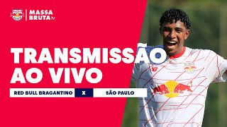 RED BULL BRAGANTINO x SÃO PAULO  Brasileiro Sub20 [upl. by Acimehs]