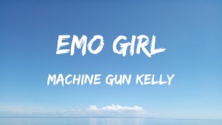 Machine Gun Kelly  Emo Girl Lyrics Ft Willow1  Jung Kook Featuring Latto Ice Spice Grupo Fro [upl. by Silera]