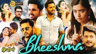 Bhishma Full Movie In Hindi Dubbed  Nithiin  Rashmika Mandhana  Anant Nag Review And Facts HD [upl. by Nazar]