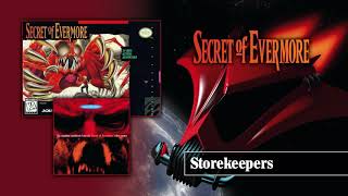 Secret of Evermore OST  Storekeepers Extended [upl. by Erny]