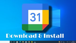 How To Install Google Calendar In Windows 10  How to Download Google Calendar on Windows 10 [upl. by Ientirb]