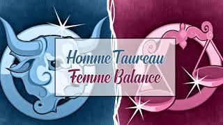 Homme Taureau ♉ Femme Balance ♎  Compatibilité Amoureuse [upl. by Ayin]