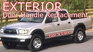 Toyota Tacoma Exterior Door Handle Replacement [upl. by Dino]