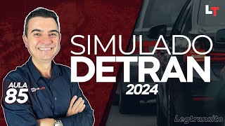 SIMULADO DETRAN QUESTÕES 2024  AULA 85 SimuladoLegTransito2024 Detran2024 [upl. by Fisa]