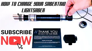 How To Charge A Sabertrio Lightsaber  Tutorial  With Bonus Demo [upl. by Anigal]