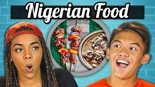 TEENS EAT NIGERIAN FOOD  Teens Vs Food [upl. by Ennazzus270]