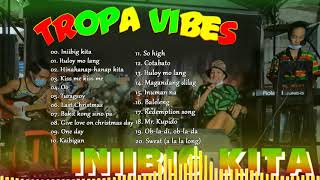 REGGAE NONSTOP SONG COVER 2021 I BY TROPA VIBES  VOL03PN  INIIBIG KITA ANAK [upl. by Cirederf149]