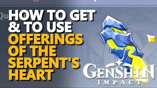 Offerings of the Serpents Heart Genshin Impact [upl. by Isador]